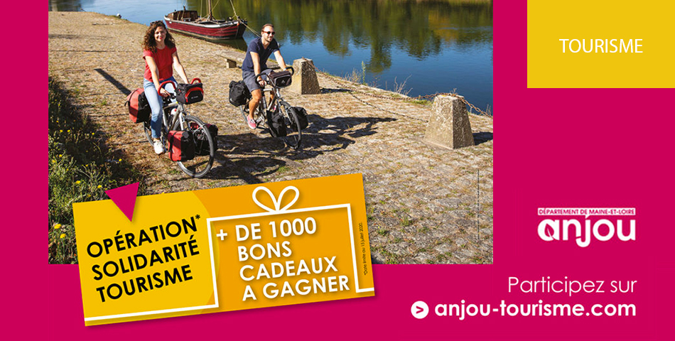 Opération solidarité tourisme : 1 000 bons cadeaux de loisirs et vacances en Anjou à gagner 