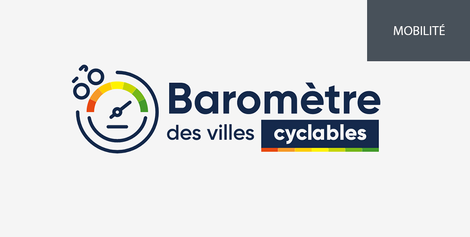 Le Baromètre des Villes Cyclables : agréable ou stressant, partagez vos impressions sur votre quotidien à vélo !