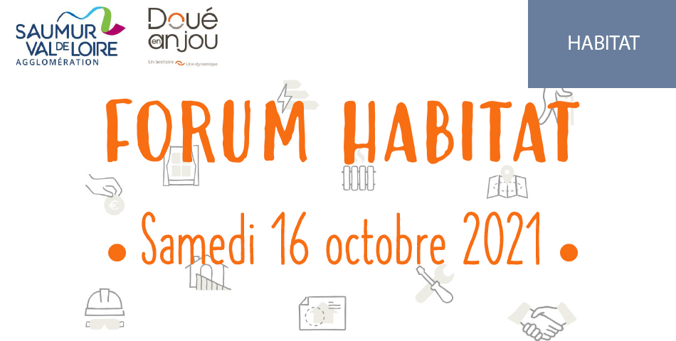 Samedi 16 octobre 2021 : un forum Habitat pour le coeur de ville de Doué-en-Anjou