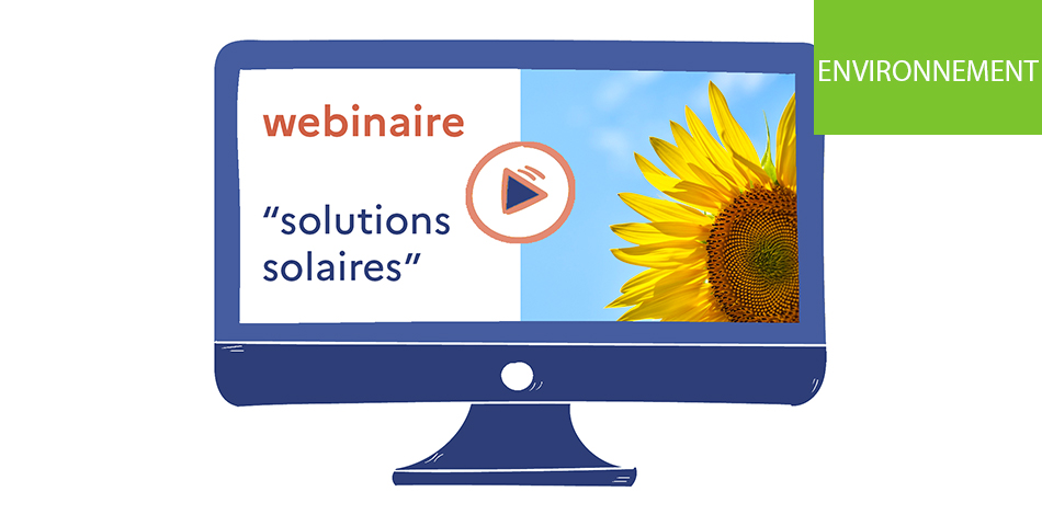 Un webinaire gratuit sur le solaire ouvert à tous ce mardi 12 avril à 18h30