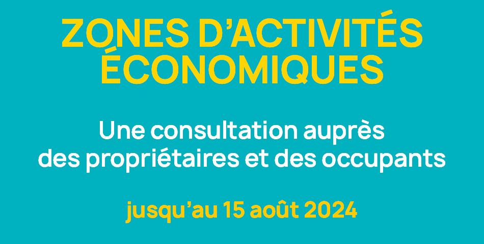 Zones d’Activités économiques : L'Agglo lance une consultation auprès des propriétaires et occupants