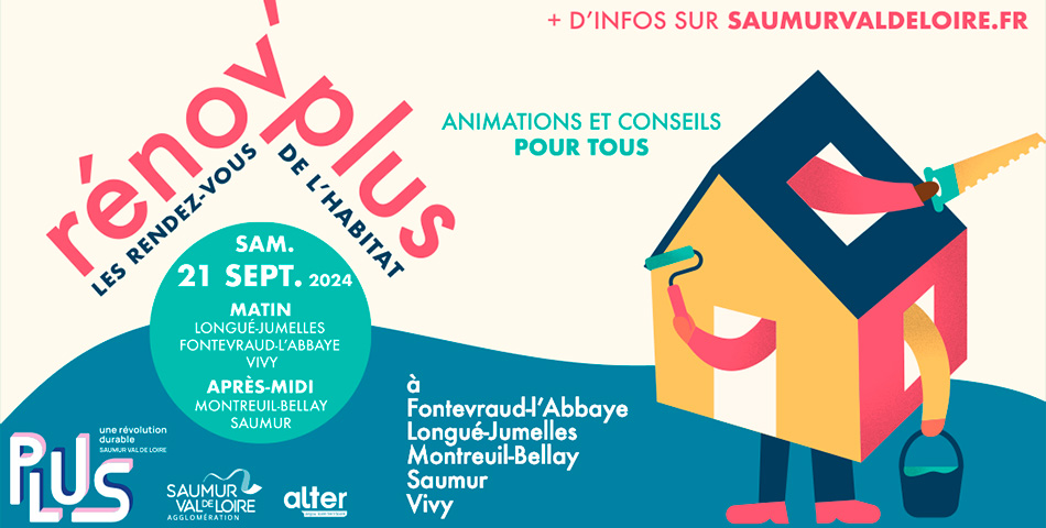 Samedi 21 septembre 2024 : Rénov'Plus, les rendez-vous de l'Habitat
