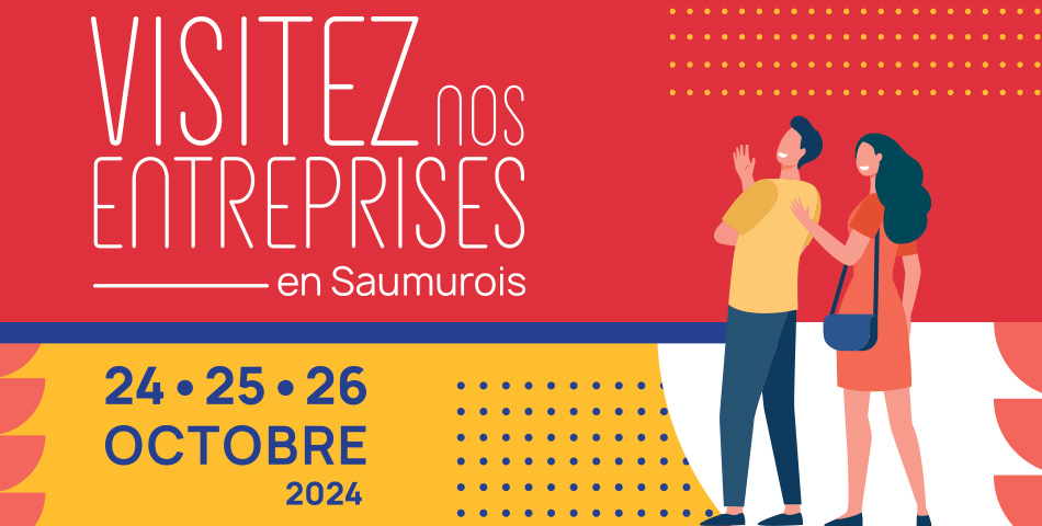 Visitez nos entreprises en Saumurois : 13 entreprises ouvrent leurs portes