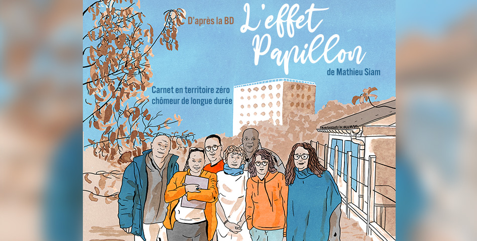 D&eacute;couvrir l&rsquo;aventure &laquo;&nbsp;Territoires Z&eacute;ro Ch&ocirc;meur&nbsp;&raquo; par la BD