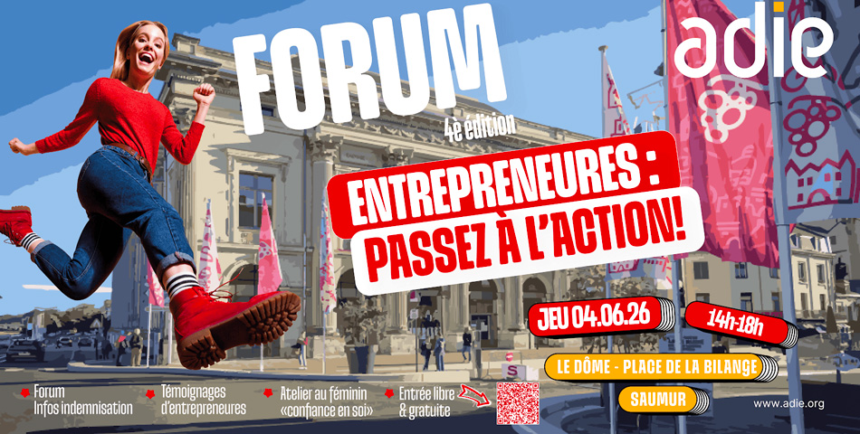 Entrepreneures : passez &agrave; l'action ! Un forum le 4 juin 2026 au Th&eacute;&acirc;tre le D&ocirc;me &agrave; Saumur