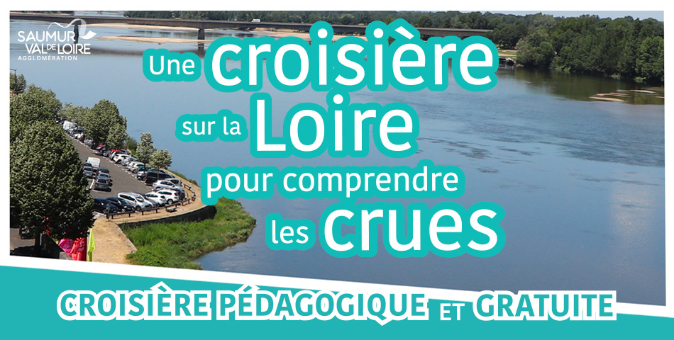 Embarquez pour une d&eacute;couverte du risque inondation sur la Loire