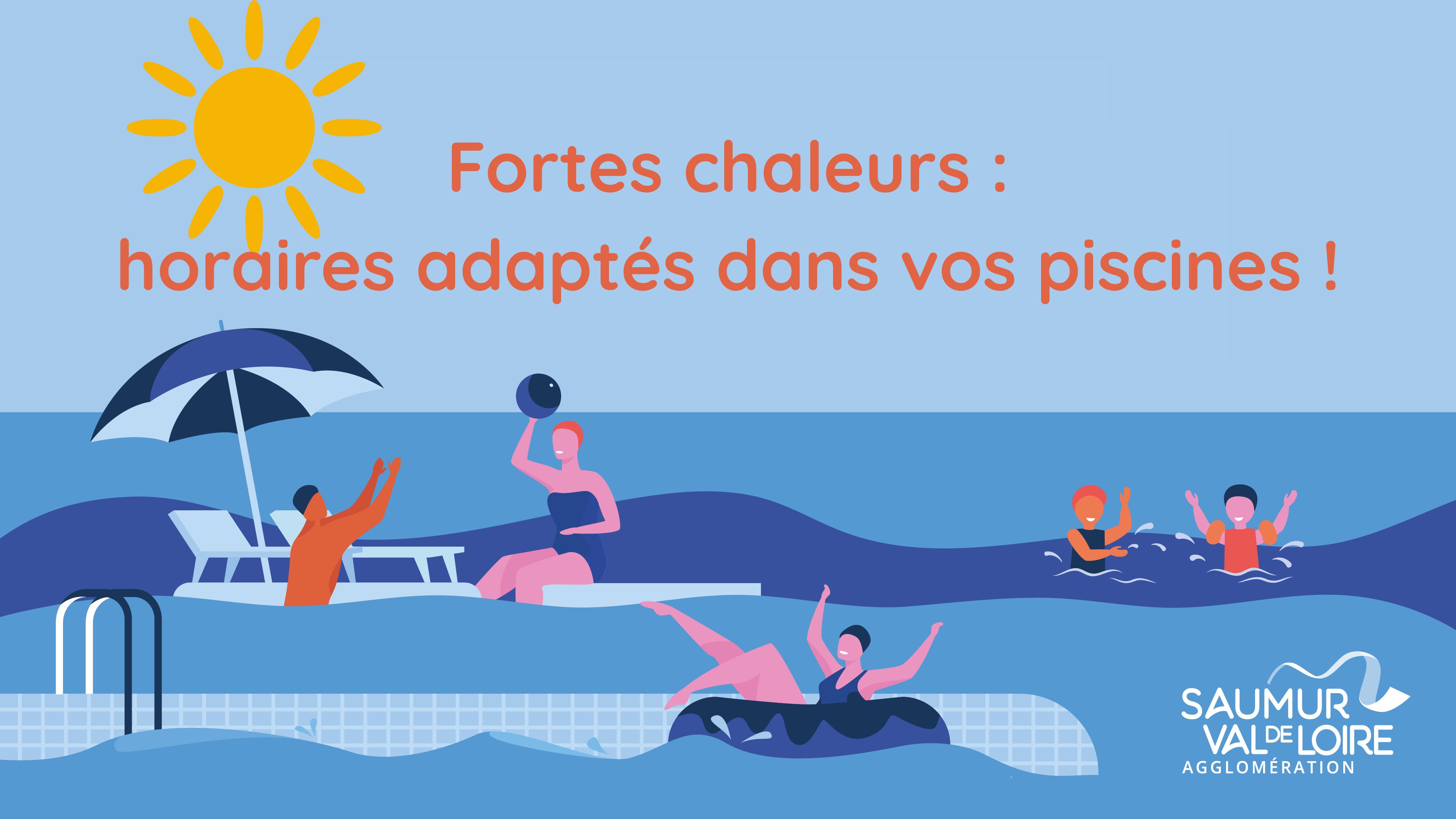 Canicule - La Communaut&eacute; d'agglom&eacute;ration Saumur Val de Loire adapte les horaires d'ouverture de ses piscines