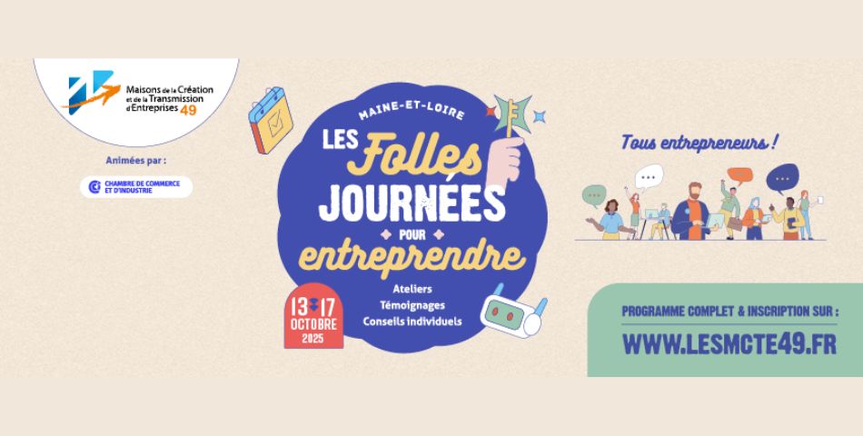 Les Folles Journées pour Entreprendre 2025 à Saumur !