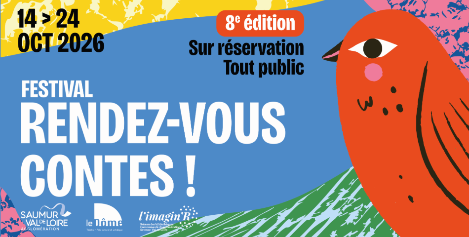Rendez-vous contes : 17 rendez-vous pour r&ecirc;ver, &eacute;couter et partager, du 14 au 24 octobre